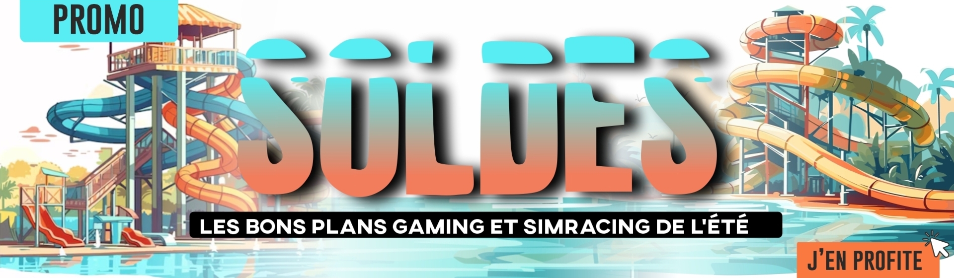 Soldes été 2025 gaming